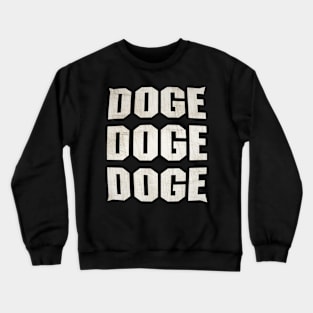 Doge Crewneck Sweatshirt